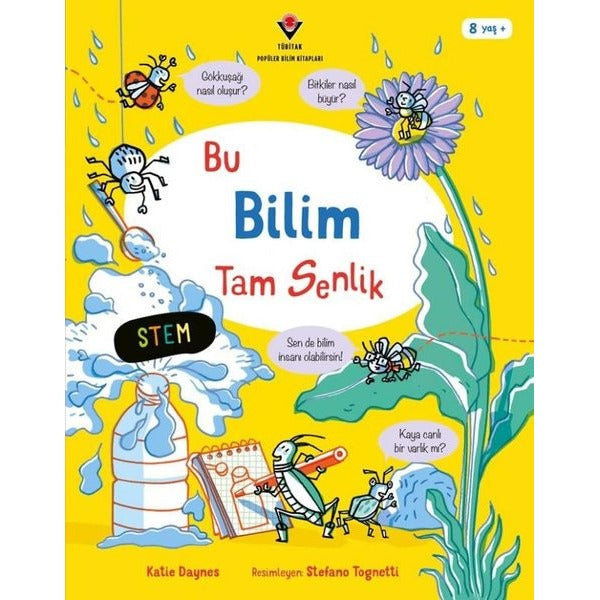 Bu Bilim Tam Senlik | Tübitak Yayınları