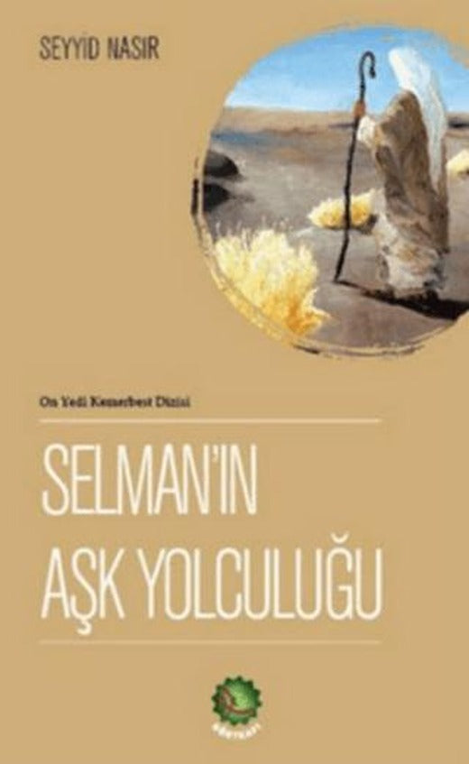 Selman’ın Aşk Yolculuğu