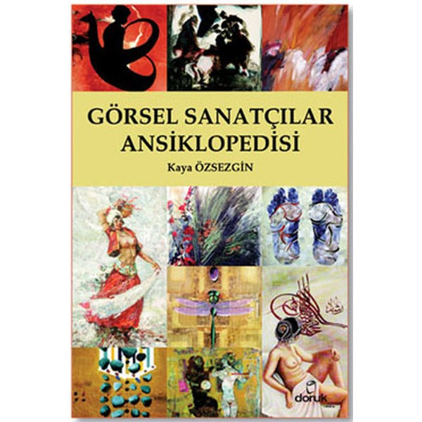 Görsel Sanatçılar Ansiklopedisi | Doruk Yayınları (Ciltsiz)