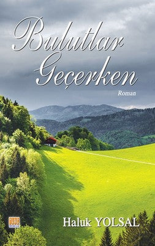 Bulutlar Geçerken | Tunç Yayıncılık