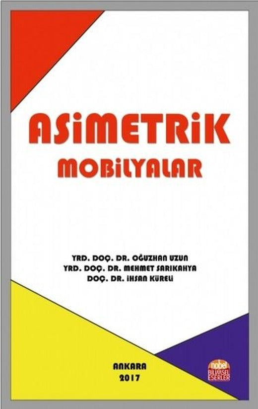 Asimetrik Mobilyalar | Nobel Bilimsel Eserler (İnce Kapak)