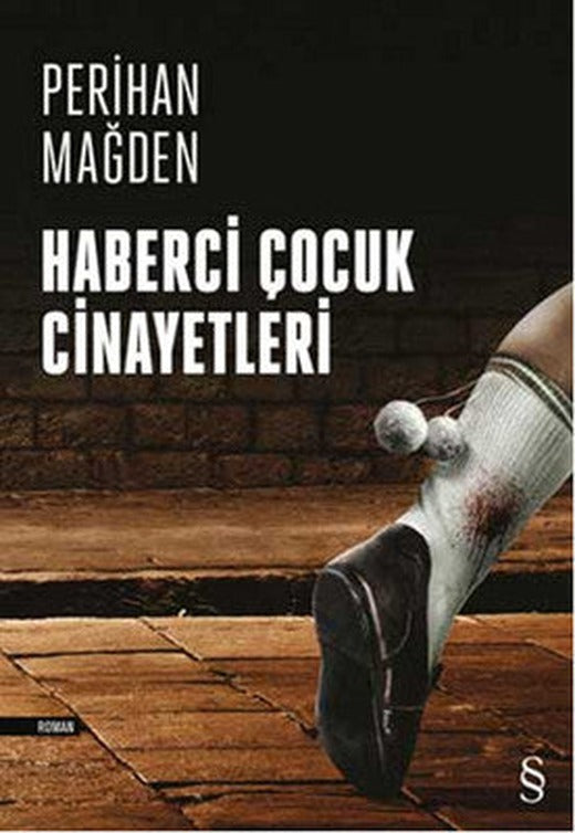Haberci Çocuk Cinayetleri | Everest Yayınları