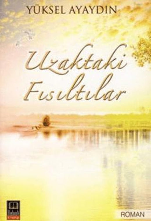 Uzaktaki Fısıltılar