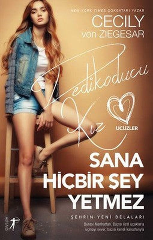 Sana Hiçbir Şey Yetmez-Dedikoducu Kız Üçüzler | Artemis Yayınları