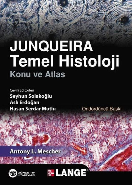 Junqueira Temel Histoloji Konu ve Atlas