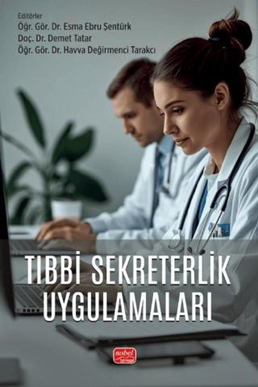Tıbbi Sekreterlik Uygulamaları