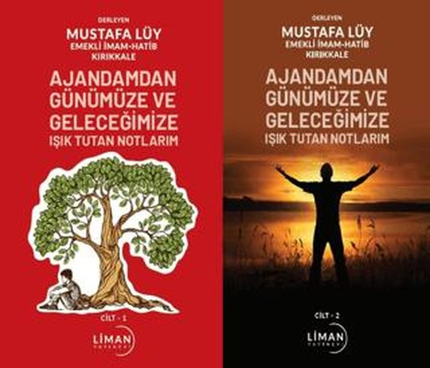 Ajandamdan Günümüze ve Geleceğimize Işık Tutan Notlarım 1. Cilt ve 2.cilt | Liman Yayınevi (Ciltsiz)
