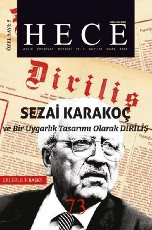 Hece Aylık Edebiyat Dergisi Diriliş Sezai Karakoç Özel Sayısı: 5 - 73 (Ciltsiz) | Hece Dergisi (Ciltsiz)