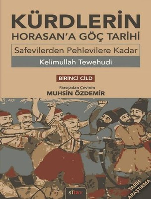 Kürdlerin Horan'a Göç Tarihi - Birinci Cild | Sitav yayınevi
