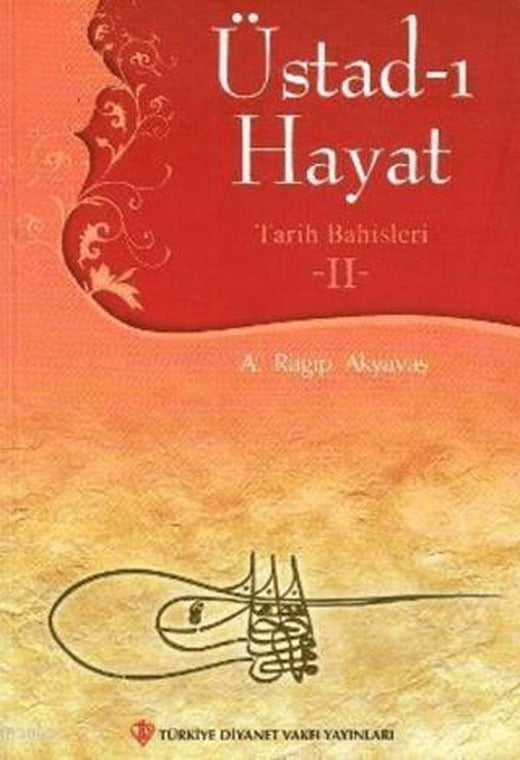 Üstad-ı Hayat 2