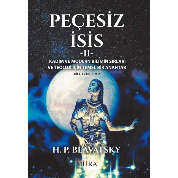 Peçesiz İsis 2 | Mitra (İnce Kapak)