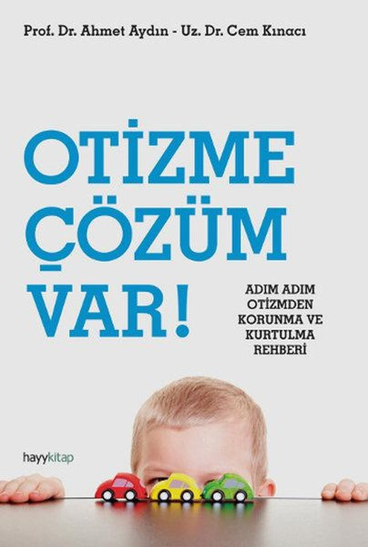 Otizme Çözüm Var! | Hayykitap (İnce Kapak)