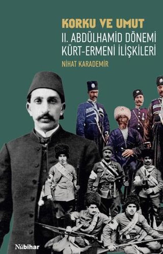 Korku ve Umut | Nubihar Yayınları (Ciltsiz)