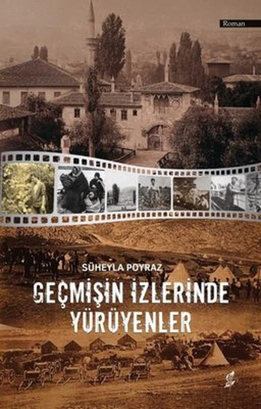 Geçmişin İzlerinde Yürüyenler | Okur Kitaplığı