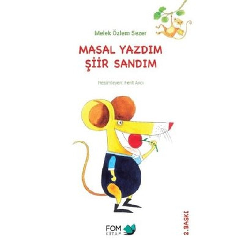Masal Yazdım Şiir Sandım | Fom Kitap