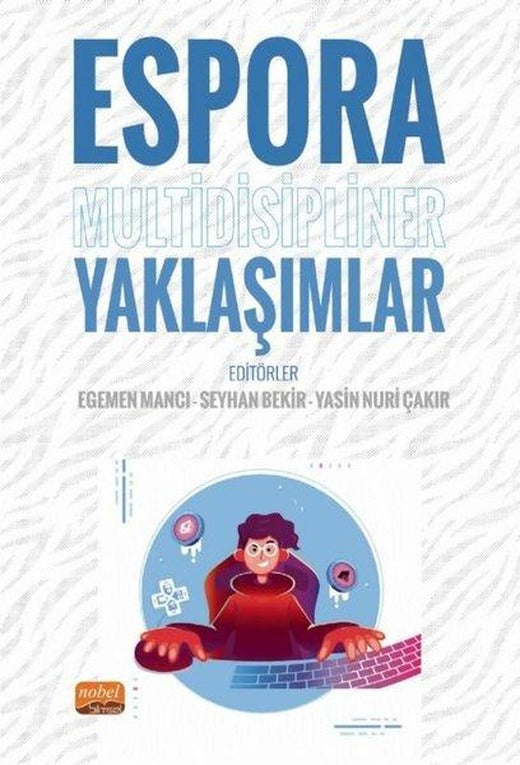 Espora Multidisipliner Yaklaşımlar | Nobel Bilimsel Eserler (İnce Kapak)