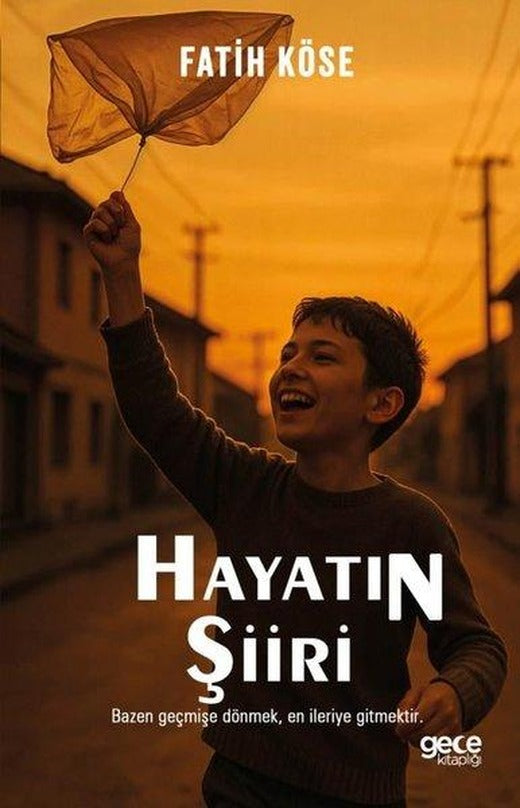 Hayatın Şiiri | Gece Kitaplığı (İnce Kapak)