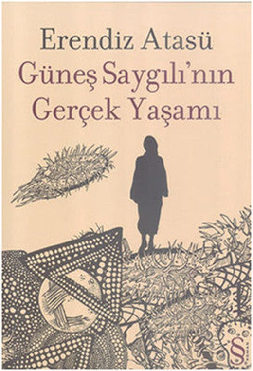 Güneş Saygılı'nın Gerçek Yaşamı | Everest Yayınları