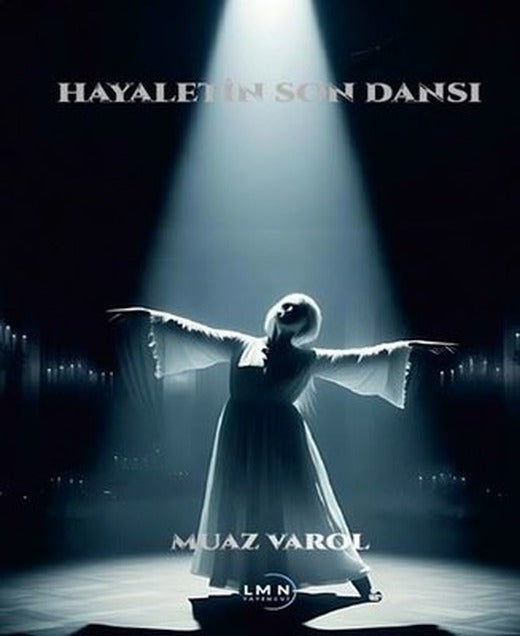 Hayaletin Son Dansı | Liman Yayınevi (İnce Kapak)