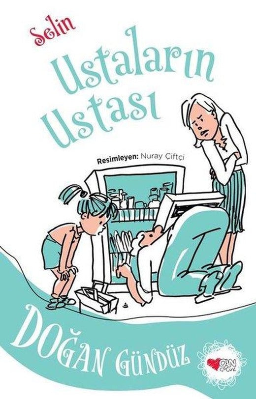 Ustaların Ustası - Selin | Can Çocuk Yayınları (İnce Kapak)
