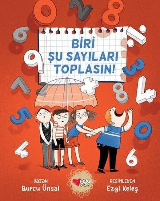 Biri Şu Sayıları Toplasın | Can Çocuk Yayınları (İnce Kapak)