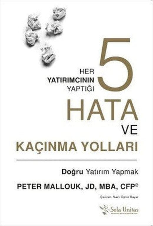 Her Yatırımcının Yaptığı 5 Hata ve Kaçınma Yolları | Sola Unitas