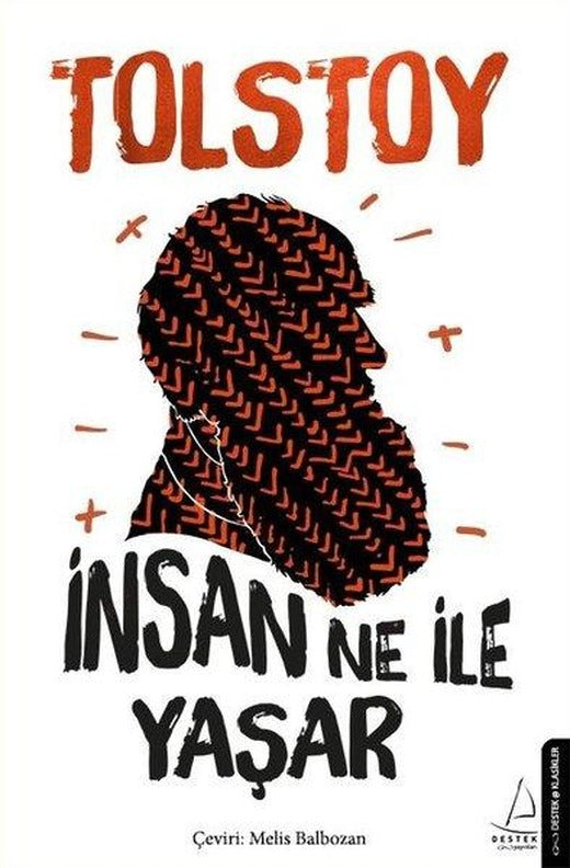 İnsan Ne ile Yaşar | Destek Yayınları (İnce Kapak)