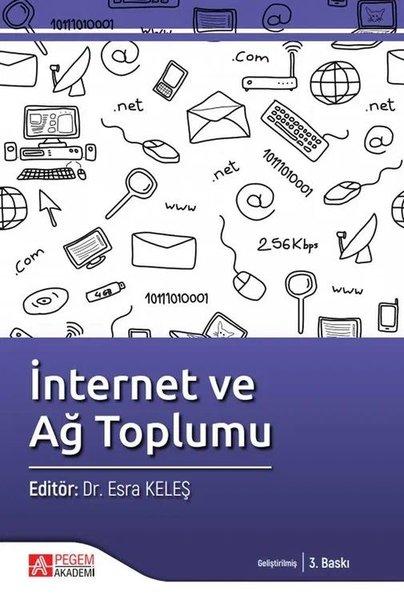 İnternet ve Ağ Toplumu | Pegem Akademi Yayıncılık (İnce Kapak)  - Resim 1