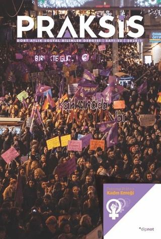 Praksis Sayı: 52 | Dipnot Yayınları (Ciltsiz)  - Resim 1