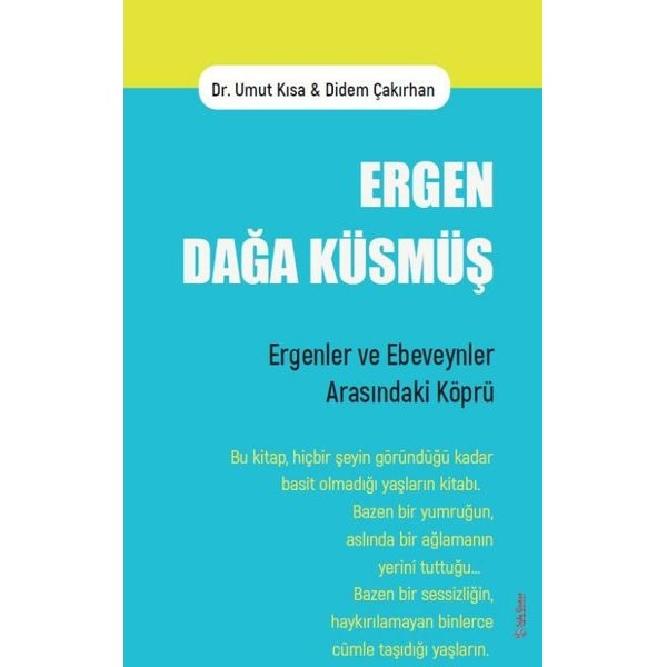 Ergen Dağa Küsmüş