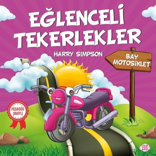 Bay Motor-Eğlenceli Tekerlekler | Dokuz Yayınları