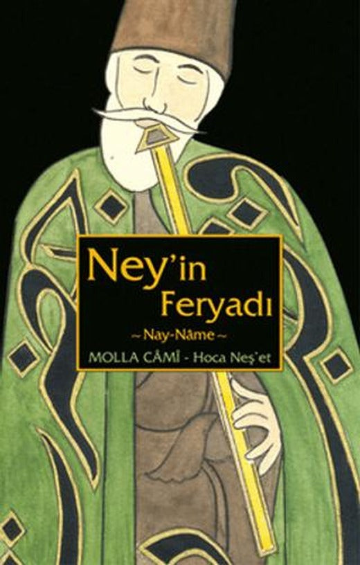Ney’in Feryadı