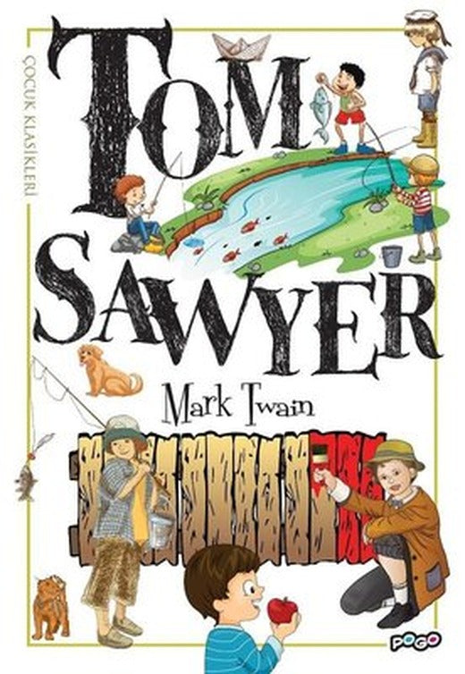 Tom Sawyer | Pogo Çocuk
