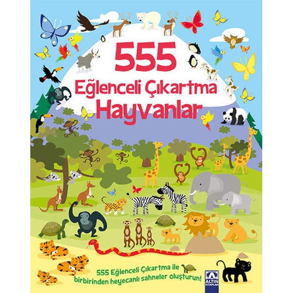 555 Eğlenceli Çıkartma Hayvanlar | Altın Kitaplar