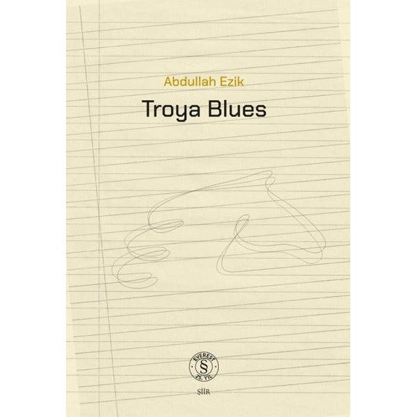 Troya Blues | Everest Yayınları (İnce Kapak)