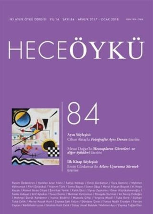 Hece Öykü Dergisi Sayı: 84 (Aralık 2017 - Ocak 2018) | Hece Dergisi (Ciltsiz)