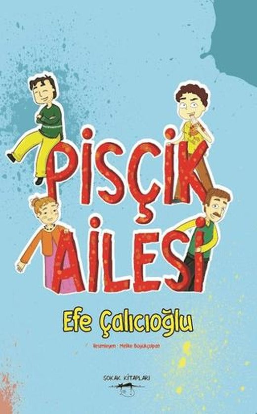 Pisçik Ailesi
