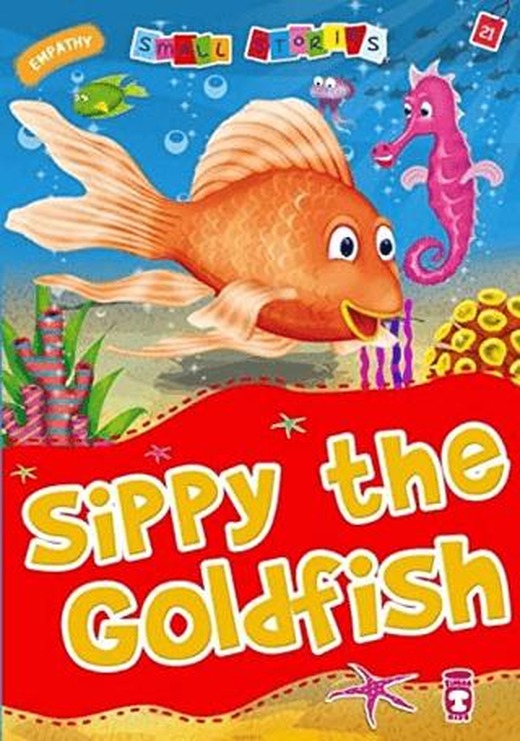 Sippy the Goldfish | Timaş Publishing (Ciltsiz)