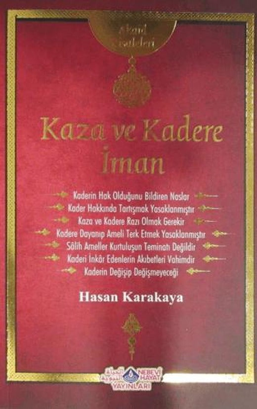 Kaza ve Kadere İman Risalesi