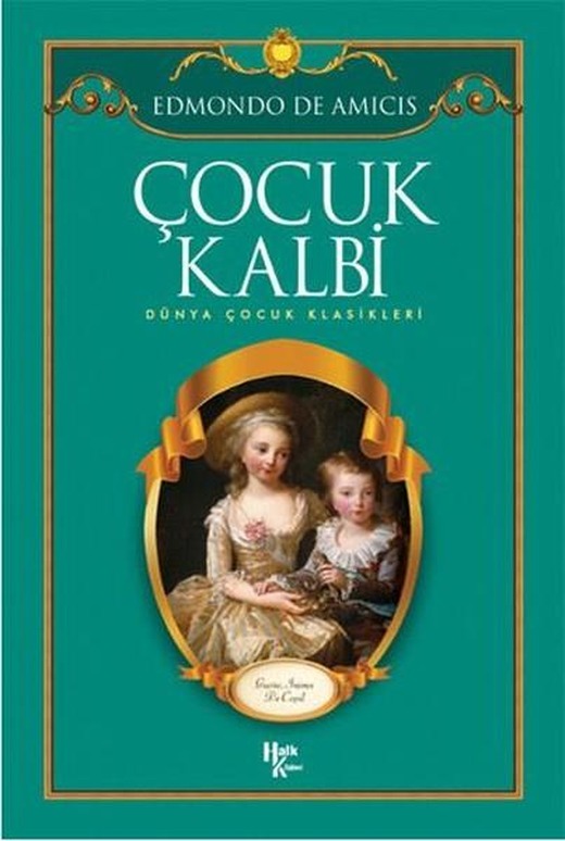 Çocuk Kalbi | Halk Kitabevi (İnce Kapak)