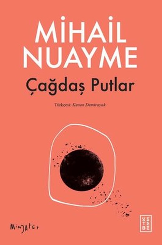 Çağdaş Putlar - Minyatür | Ketebe (İnce Kapak)