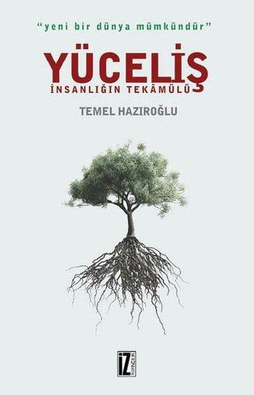 Yüceliş-İnsanlığın Tekamülü | İz Yayıncılık (İnce Kapak)