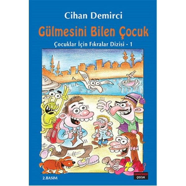 Gülmesini Bilen Çocuk | Kırmızı Kedi (İnce Kapak)