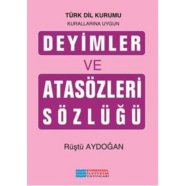 Deyimler ve Atasözleri Sözlüğü | Evrensel İletişim Yayınları (İnce Kapak)