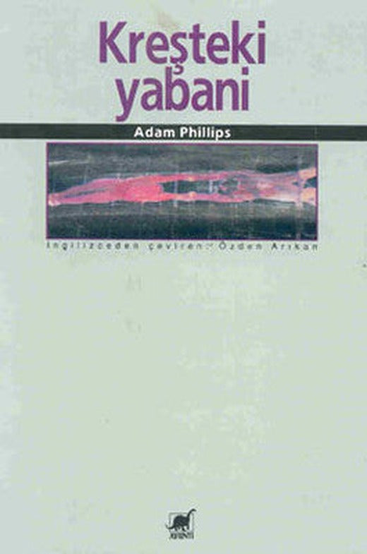 Kreşteki Yabani | Ayrıntı Yayınları