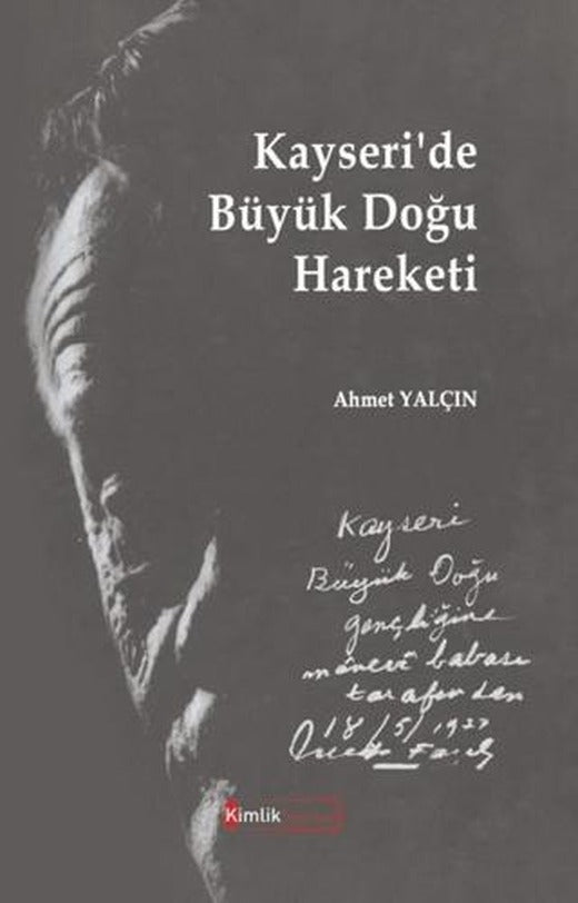 Kayseri’de Büyük Doğu Hareketi | Kimlik Yayınları (Ciltsiz)