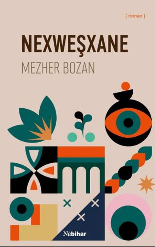 Nexweşxane | Nubihar Yayınları (Ciltsiz)