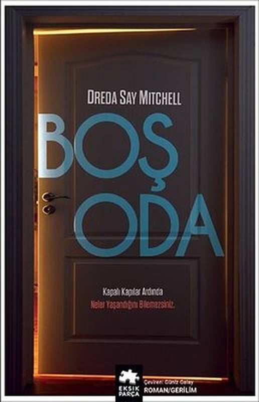Boş Oda | Eksik Parça