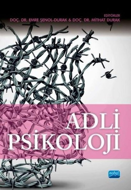 Adli Psikoloji | Nobel Akademik Yayıncılık (İnce Kapak)