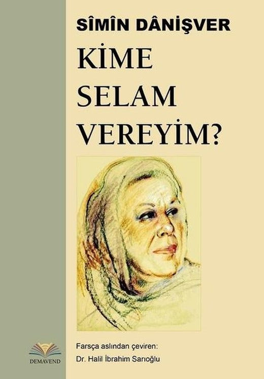 Kime Selam Vereyim? | Demavend (İnce Kapak)